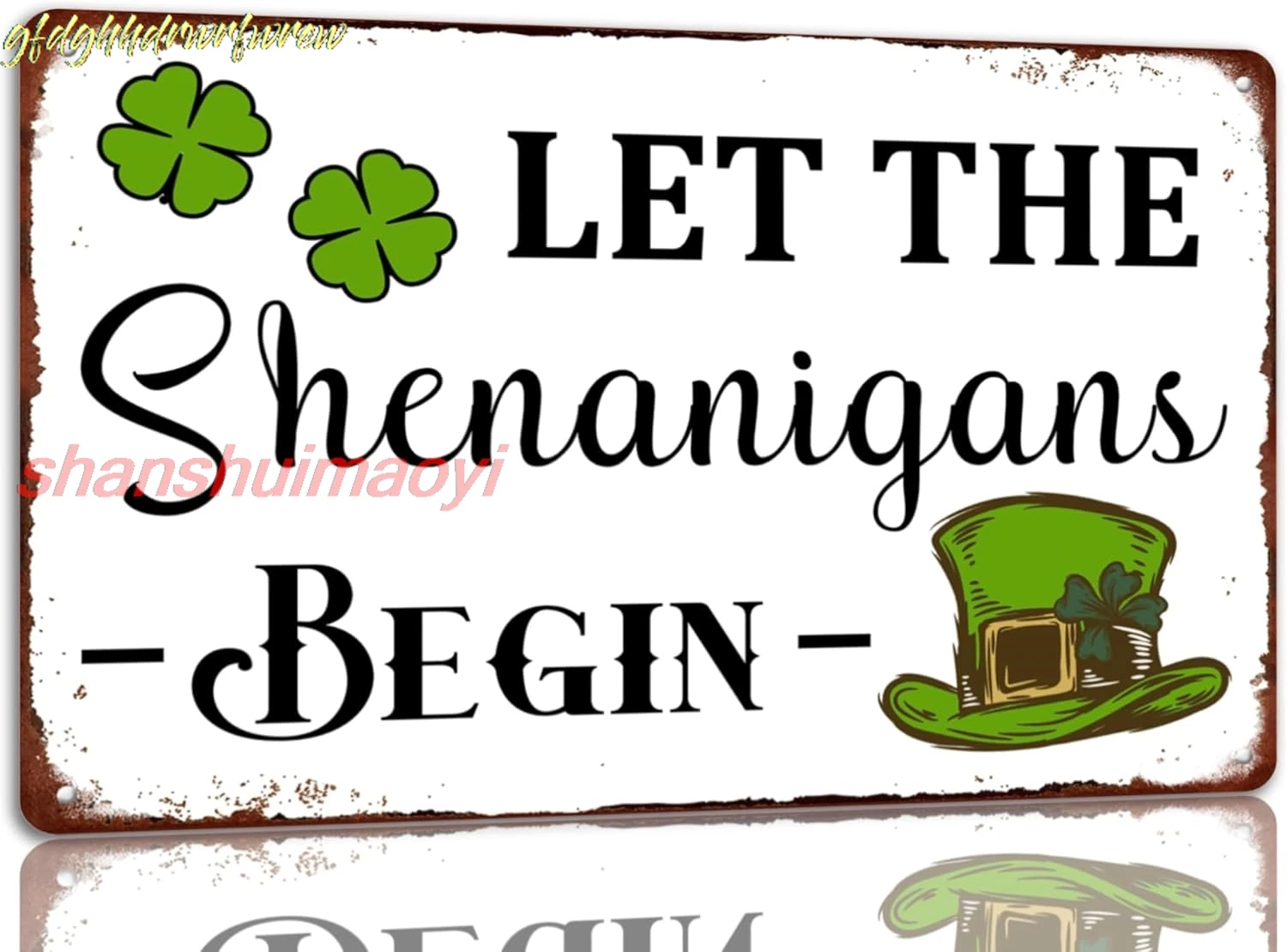St Patrick's Day Tin Sign Let The Shenanigans Begin Metal Signs Irish Holiday Decor Green Shamrock Lucky Clover Wall Hangin sign