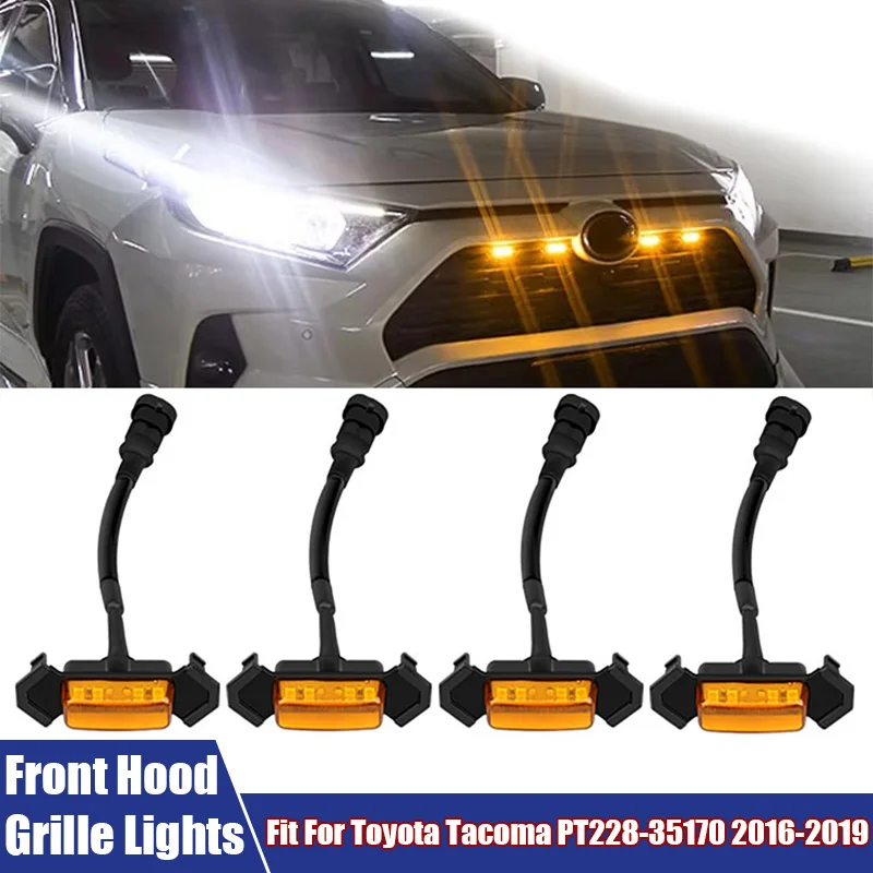 4pcs LED Car Lights Front Hood Grill Lights Fit For Toyota Tacoma PT228-35170 2016 2017 2018 2019 Car Accessories Singal Lights