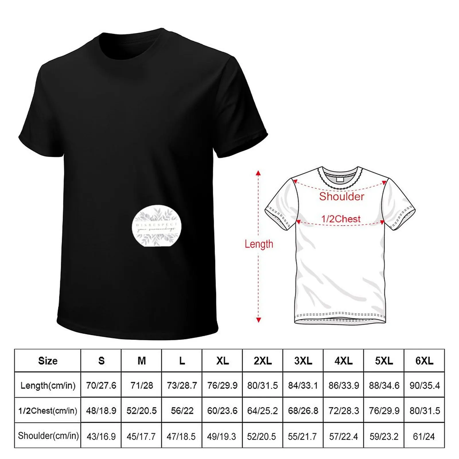ADTR - Disrespect your Surroundings! T-Shirt t shirt for man T-Shirt