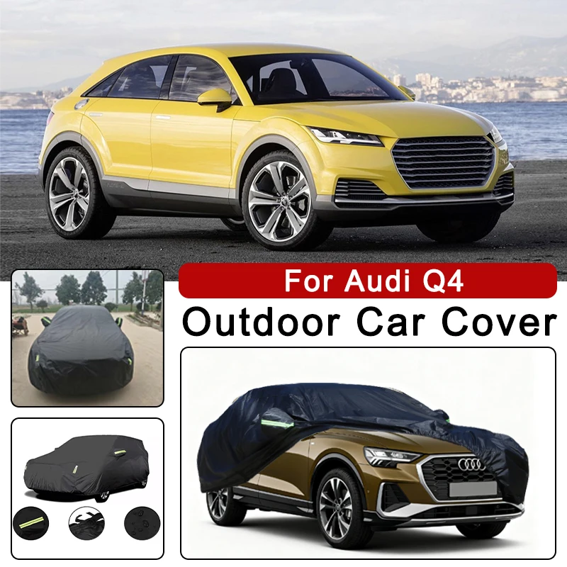 

Автомобильный чехол для Audi Q4 — защита всего тела на открытом воздухе, водонепроницаемый, пылезащитный, термостойкий, всесезонные внешние аксессуары