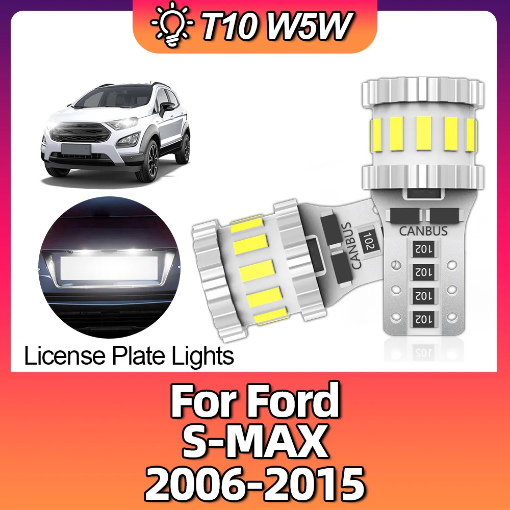 

Car T10 LED 194 168 W5W License Plate Lamp CANBUS No Error Bulb For Ford S-MAX 2006 2007 2008 2009 2010 2011 2012 2013 2014 2015