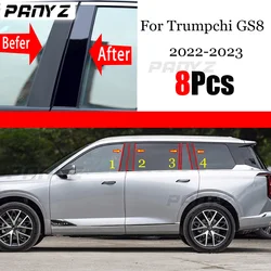 8PCS Polished Pillar Posts Fit For Trumpchi GS8 2022 2023 Window Trim Cover BC Column Sticker