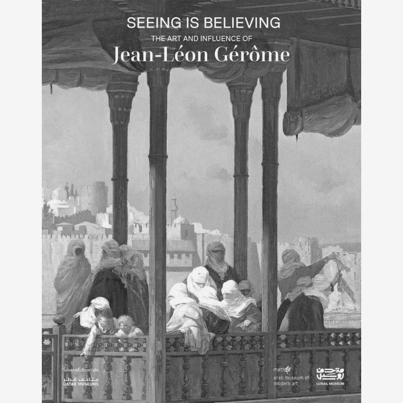 

Seeing Is Believing The Art And Influence Of JeanLon Grme JeanLeon Gerome Silvana Editoriale 9788836659326 Book
