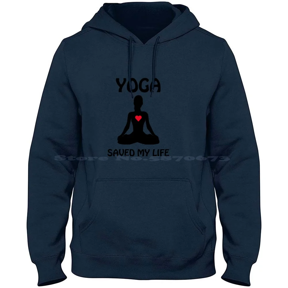 Yoga Saved My Life 100% Pure Cotton Hoodie Tshirt Power Of Yet Power Power Trip Pussy Power 2015 19 Shelby Gt350 Street Power