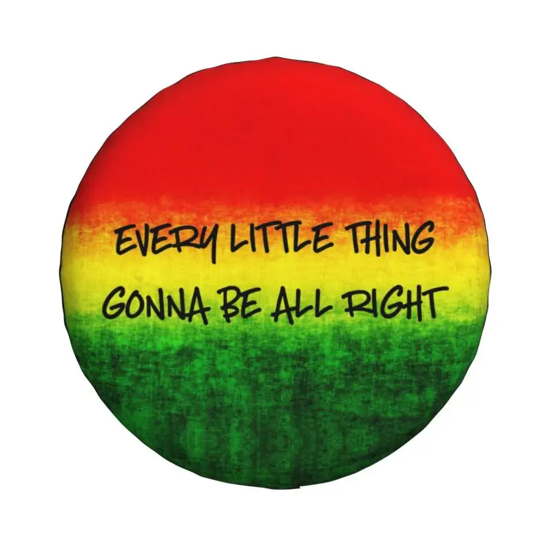 Custom Every Little Thing Gonna Be All Right Spare Wheel Tire Cover for Toyota Jamaica Flag Jeep RV Trailer Vehicle Accessories