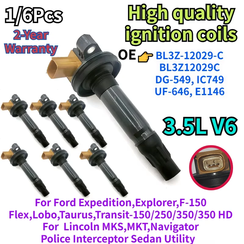 1/6Pcs Ignition Coil DG-549 BL3Z-12029-C BL3E-12A375-CC UF646 for Ford F-150 Explorer EcoBoost Lincoln 3.5L V6 Ignite Systems