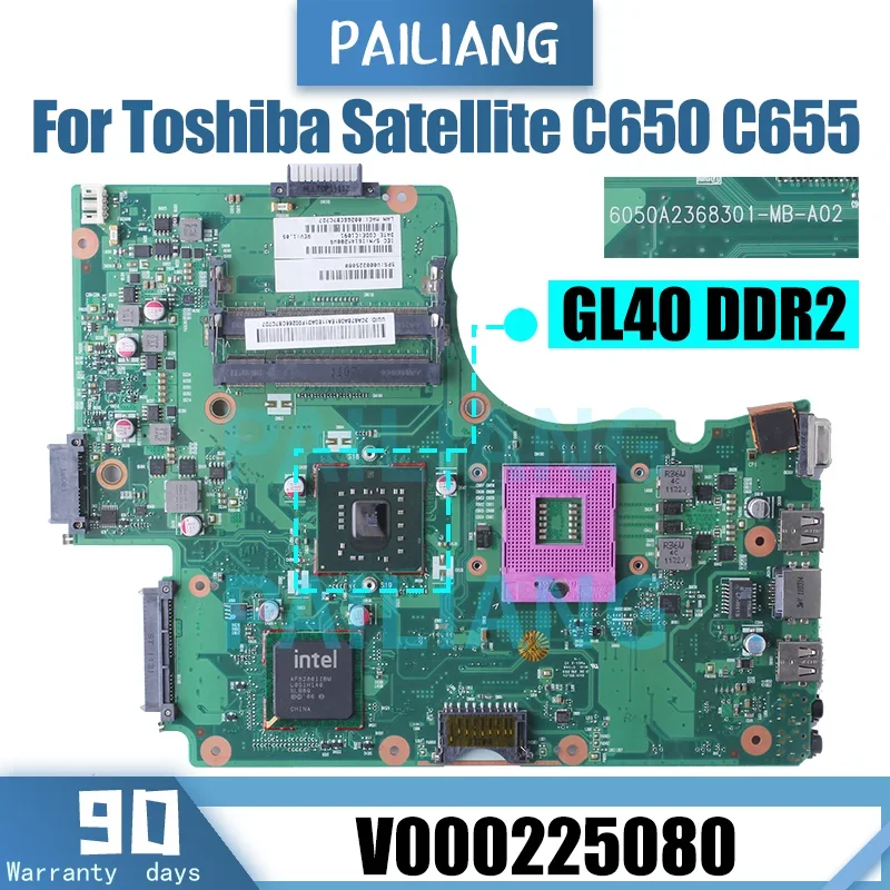 6050A2368301 For Toshiba Satellite C650 C655 Laptop Motherboard V000225080 GL40 DDR2 Notebook Mainboard Tested