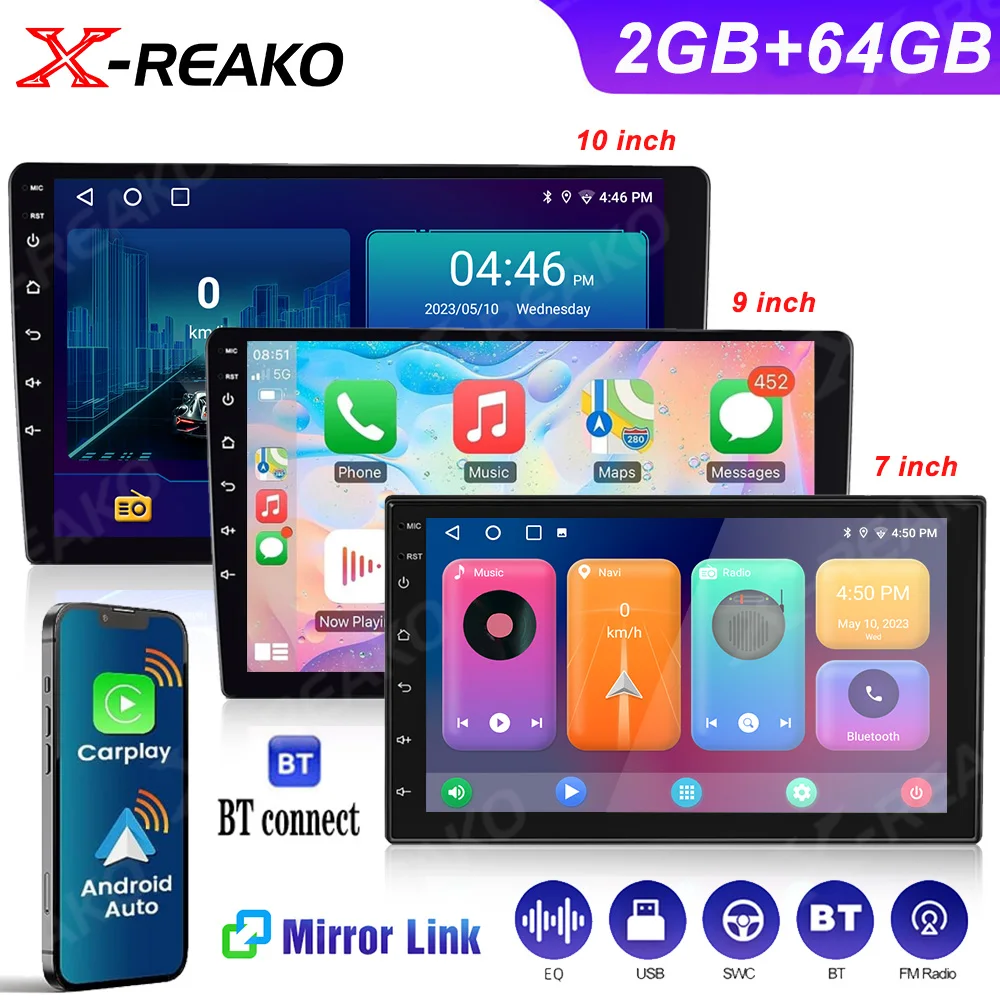 

X-REAKO Car Radio 2 din 2+64G FM Stereo Universal GPS Multimedia Player 7/9/10" WiFi BT/USB Wireless CarPlay Android-auto DSP