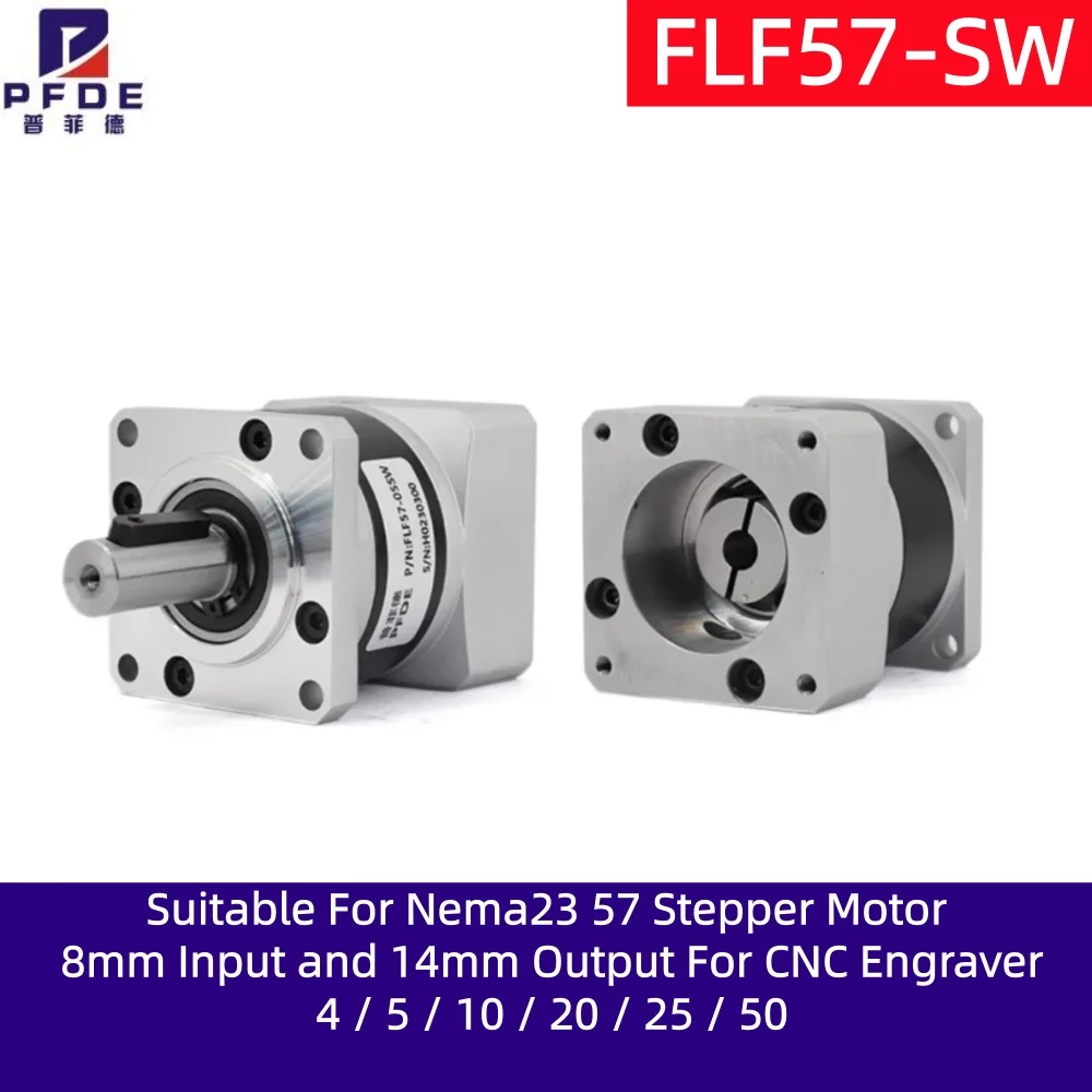 Planetary Reducer PFDE  FLF57-SW  FLF57 Suitable For Nema23 57 Stepper Motor 8mm Input and 14mm Output For CNC Engraver