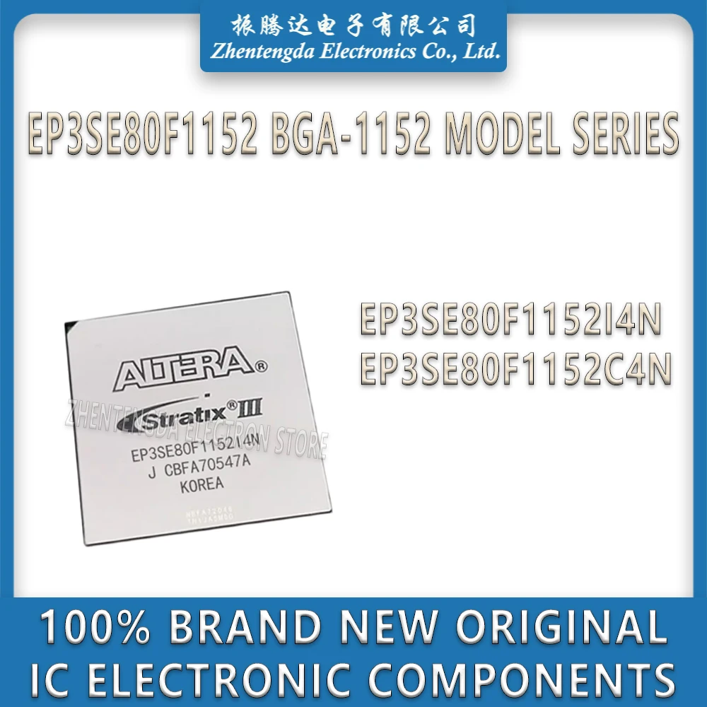 

EP3SE80F1152I4N EP3SE80F1152C4N EP3SE80F1152 EP3SE80F EP3SE80 EP3SE IC Chip BGA-1152