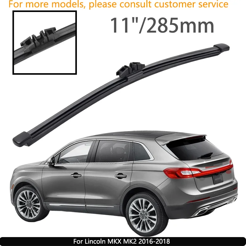 

For Lincoln MKX MK2 2016-2018 Car Accessories 11" Rear Windshield Windscreen Washer Wiper Blade