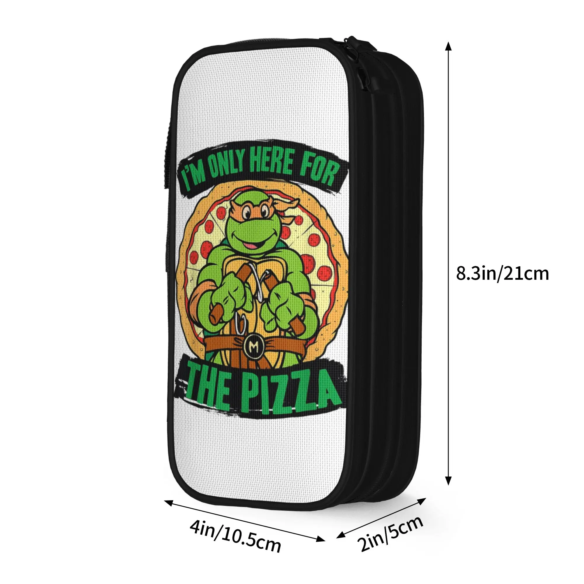 Funny TMNT T-Turtles Only Here For The Pizza Pencil Cases Pen Box Bags Student Large Storage Students School Gifts Pencil Box