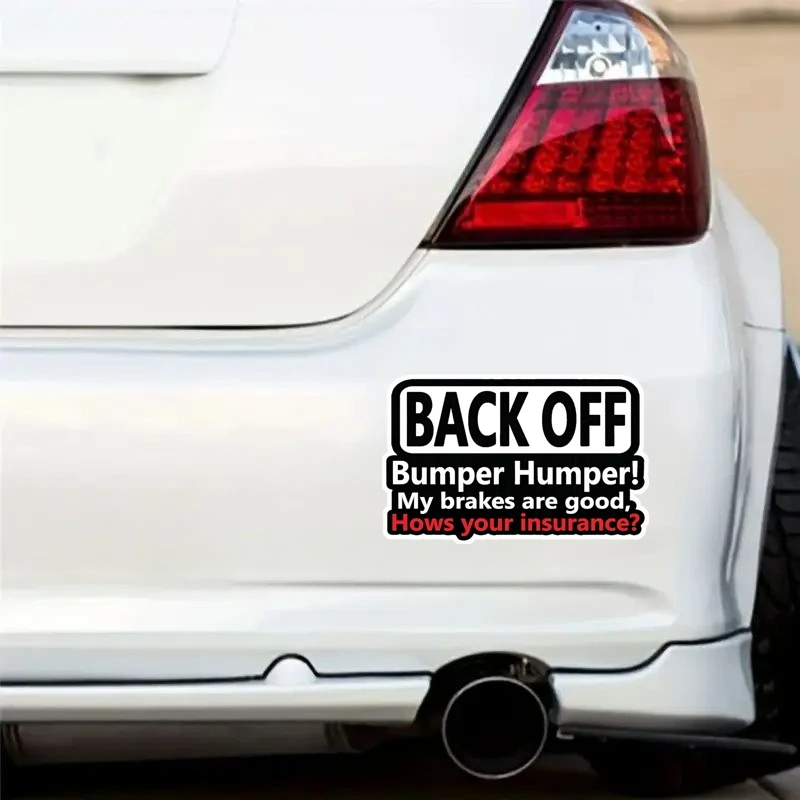ملصقات سيارات من الفينيل "BACK OFF Bumper Humper" ذات رسائل تحذيرية مضحكة، مقاس 15 × 9.5 سم، ملصق خارجي متين للزجاج الأمامي الخلفي #4