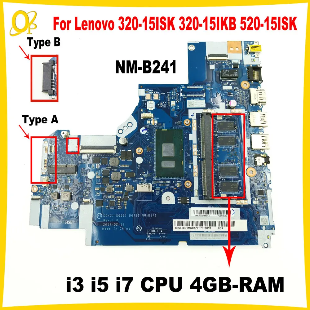 

NM-B241 for Lenovo 320-15ISK 320-15IKB 520-15ISK 320-17ISK laptop motherboard with i3 i5 i7 CPU 4GB-RAM 5B20N86271 5B20Q11978