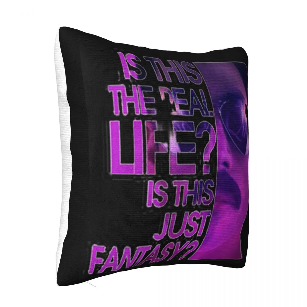 Is This The Real Life Is This Just Fantasy Freddie Mercury Swag Adults Funny Cheap Sale Pillow Case