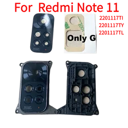 For  Redmi Note 11 Back Camera Lens Rear Glass With Frame Cover 4G Global 2201117TG 2201117TI 2201117TY 2201117TL