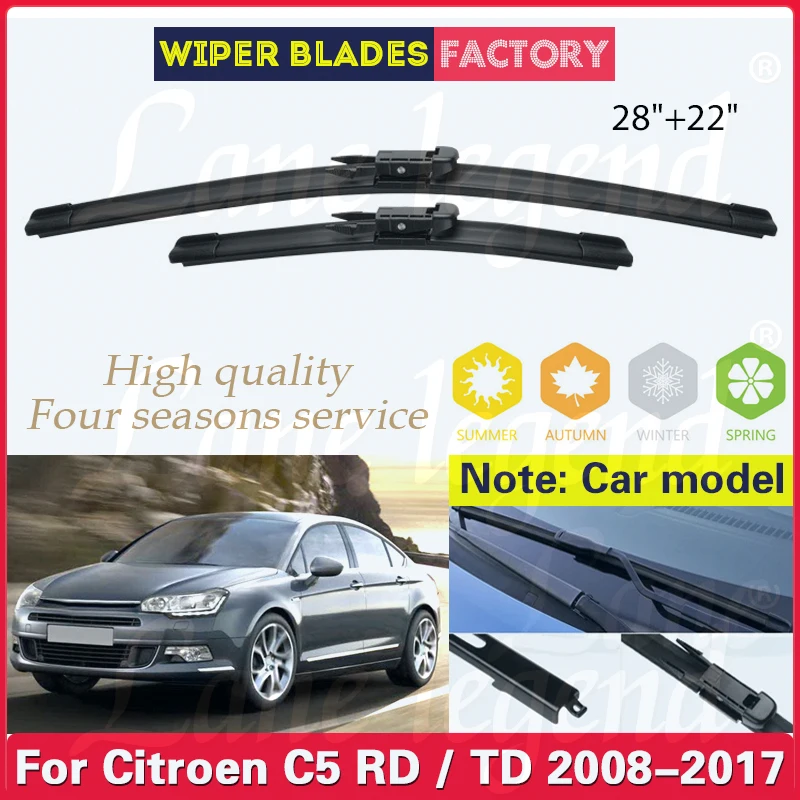 

For Citroen C5 RD / TD 2008 - 2017 2010 2011 2012 2013 2014 2015 Car Wiper Blades Front Windscreen Wipers Car Accessories 28"22"