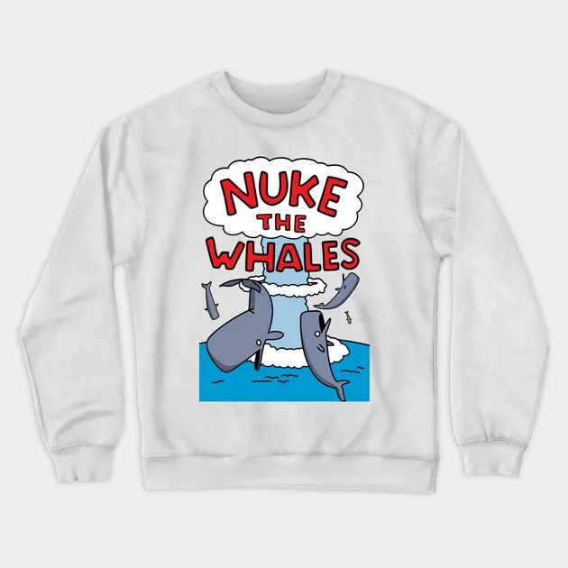 

Толстовка с юмористическим китом в осенне-зимнем стиле, рисунок «Nuke The Whales» для модного образа