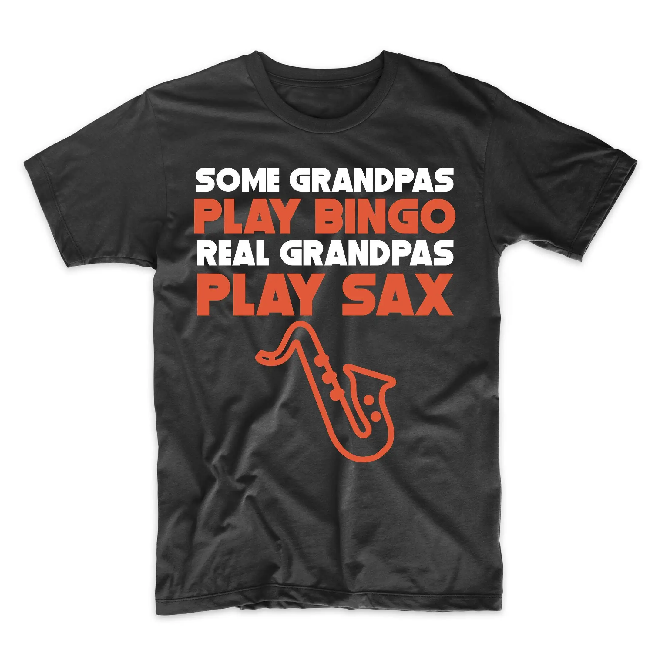 Funny Saxophone Grandpa T Shirt Some Grandpas Play Bingo Real Sax