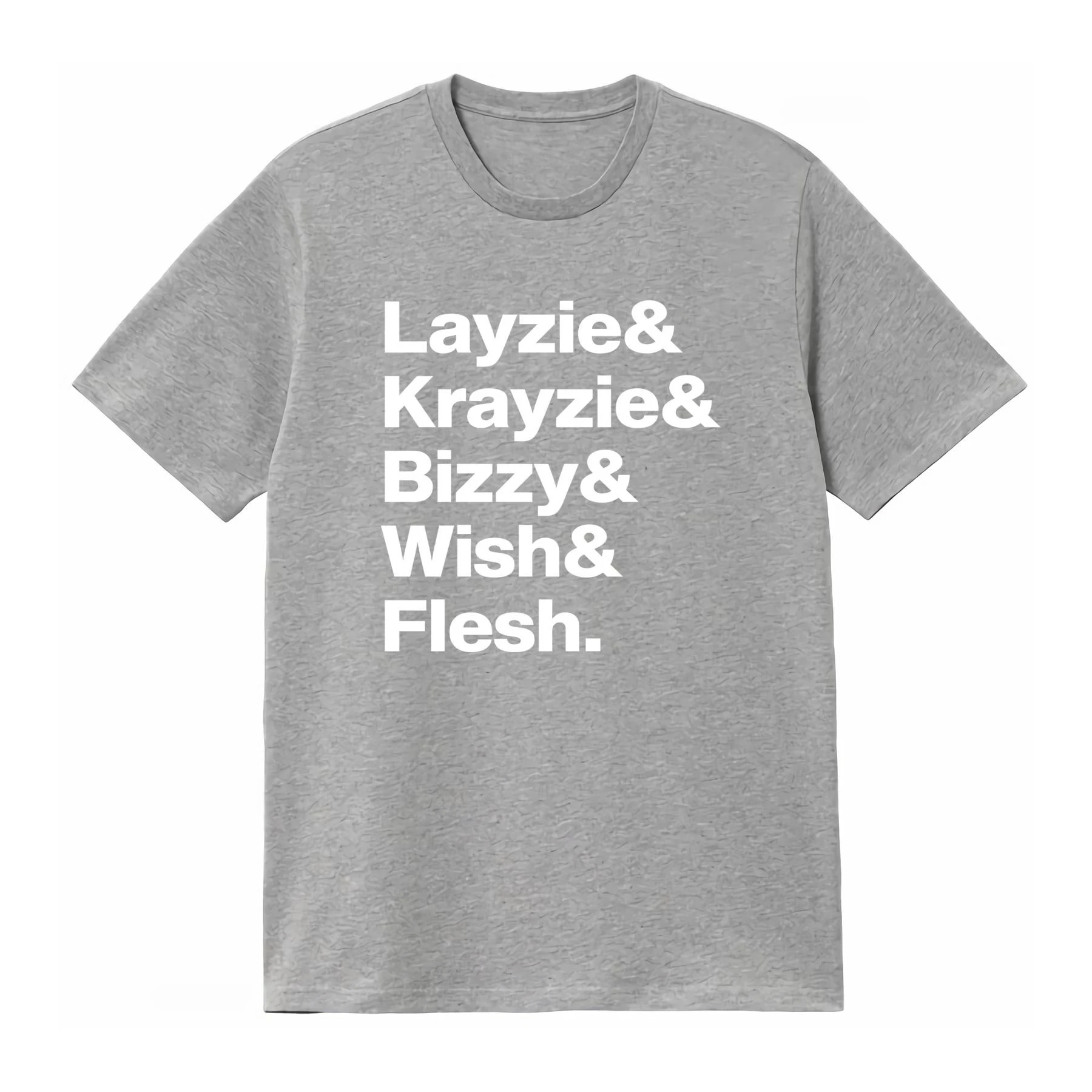 BONE THUGS N HARMONY Names Layzie Krayzie Bizzy Wish Flesh T Shirt Premium Minimal Casual Men's and Women's 2026 Summer T Shirt
