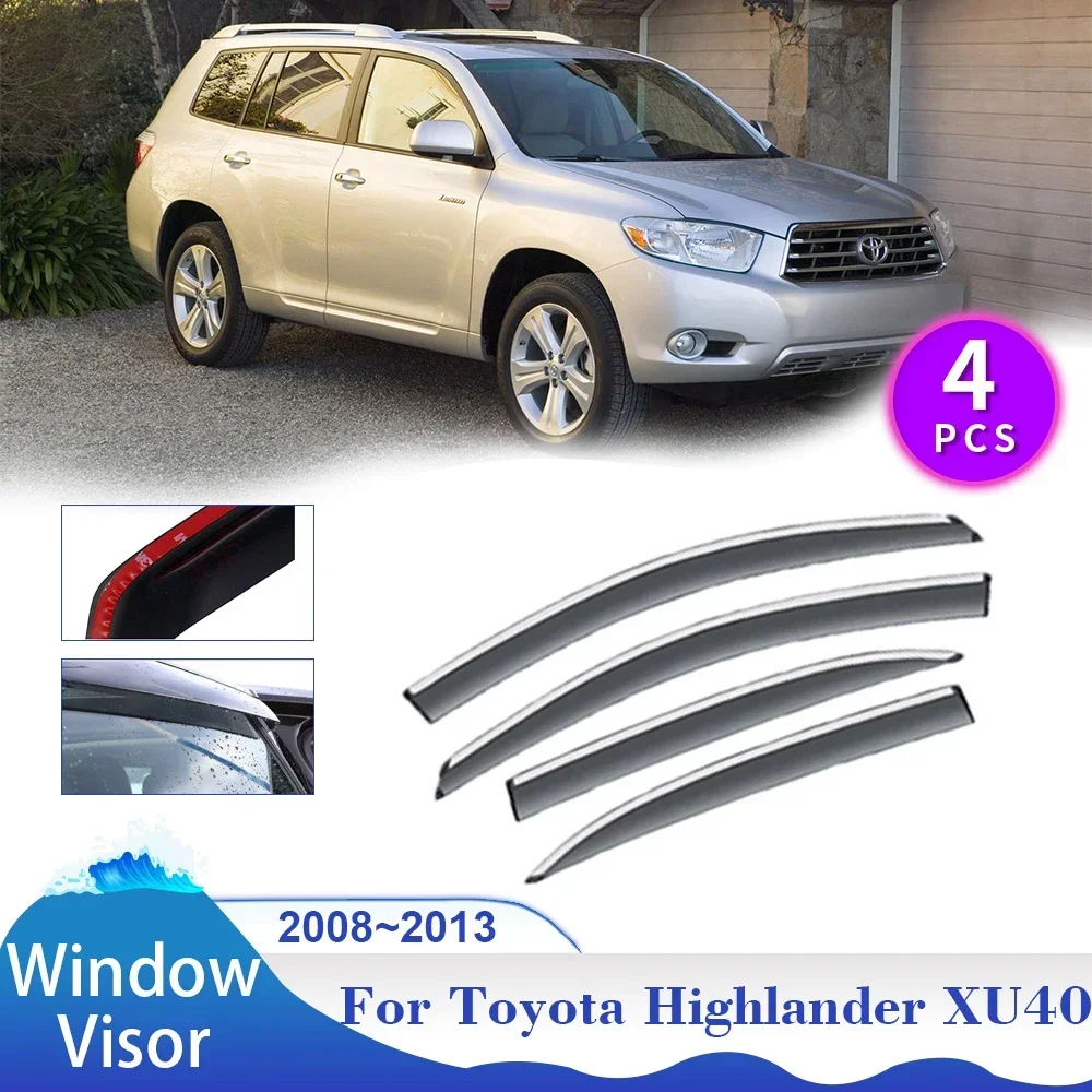 Windows Visor for Toyota Highlander Kluger XU40 2008~2013 Car Side Sun Rain Guard Deflector Vent Smoke Cover Awnings Accessories