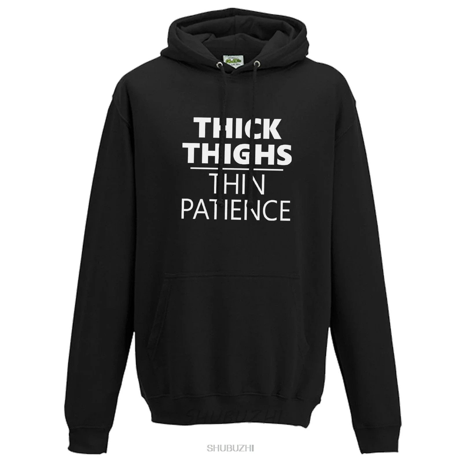 Thick Thighs Thin Patience Hoodie - Funny Slogan Gift Fashion Unisex Hoody Top