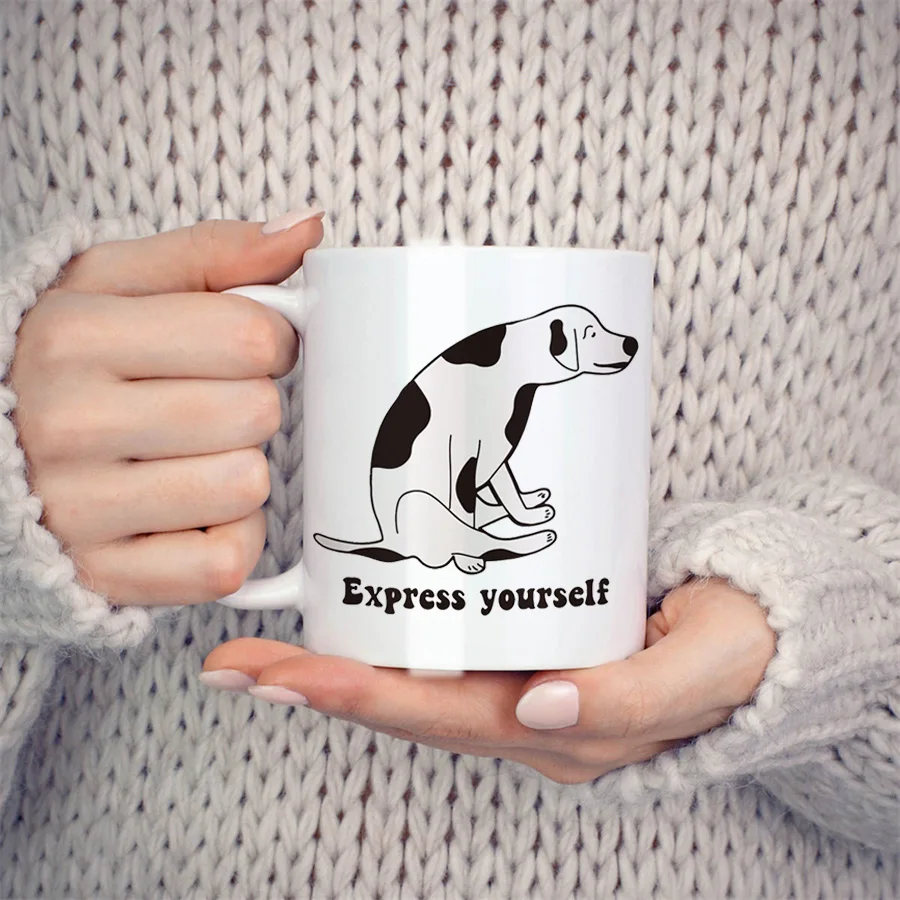 Dog Mug For Him Her, Express Yourself Pet Lover for Women Birthday Novelty Coffee Ceramic Tea Cups White 11 oz