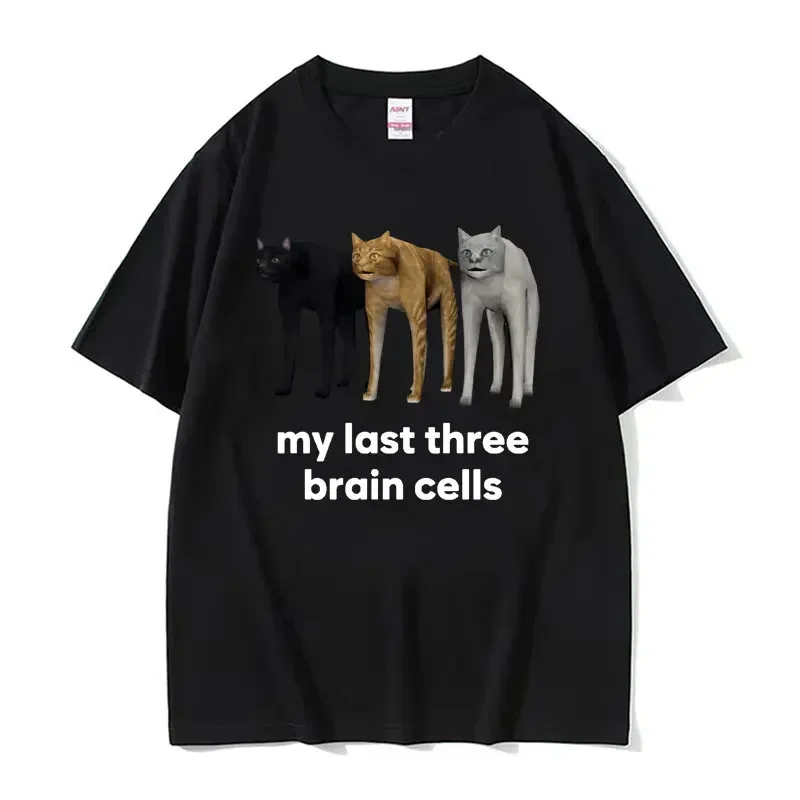 Funny My Last Three Brain Cells Cats Meme T Shirt for Men Casual Humor Clothing T-shirt Unisex 100% Cotton High Quality T Shirts