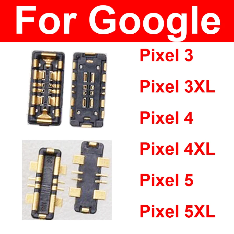 For Google Pixel 3 3XL 4 4XL 5 5XL Battery FPC Connector Clip On Mainboard Contact On Motherboard On Flex Cable Parts