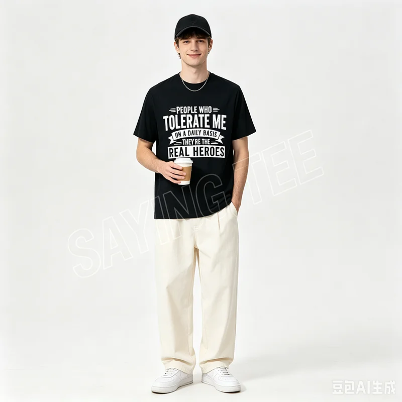 Die Menschen, die mich tolerieren, sind die wahren Helden. Sarkastisches, lustiges T-Shirt mit Y2k-Humor, personalisierte Buchstaben, bedrucktes Spruch-T-Shirt, Neuheits-Top – Detail 5