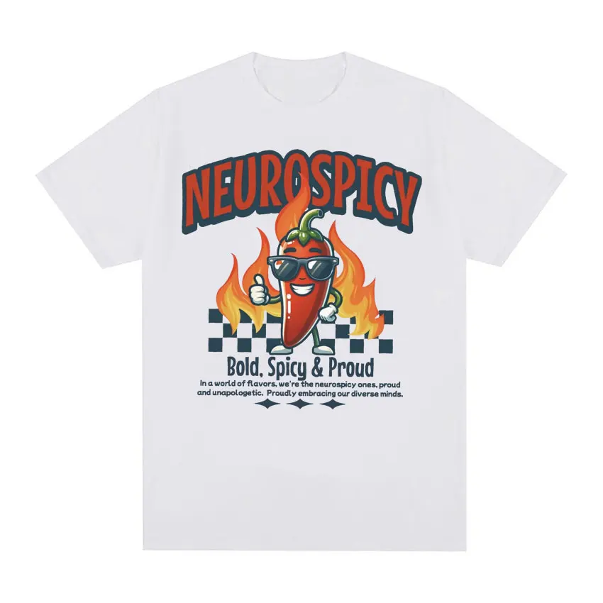 Neurospicy Funny Chili T Shirt Autism ADHD Dyslexia Actually Autistic Meme Tee Shirt Men\'s Women Casual Cotton Oversized T-shirt