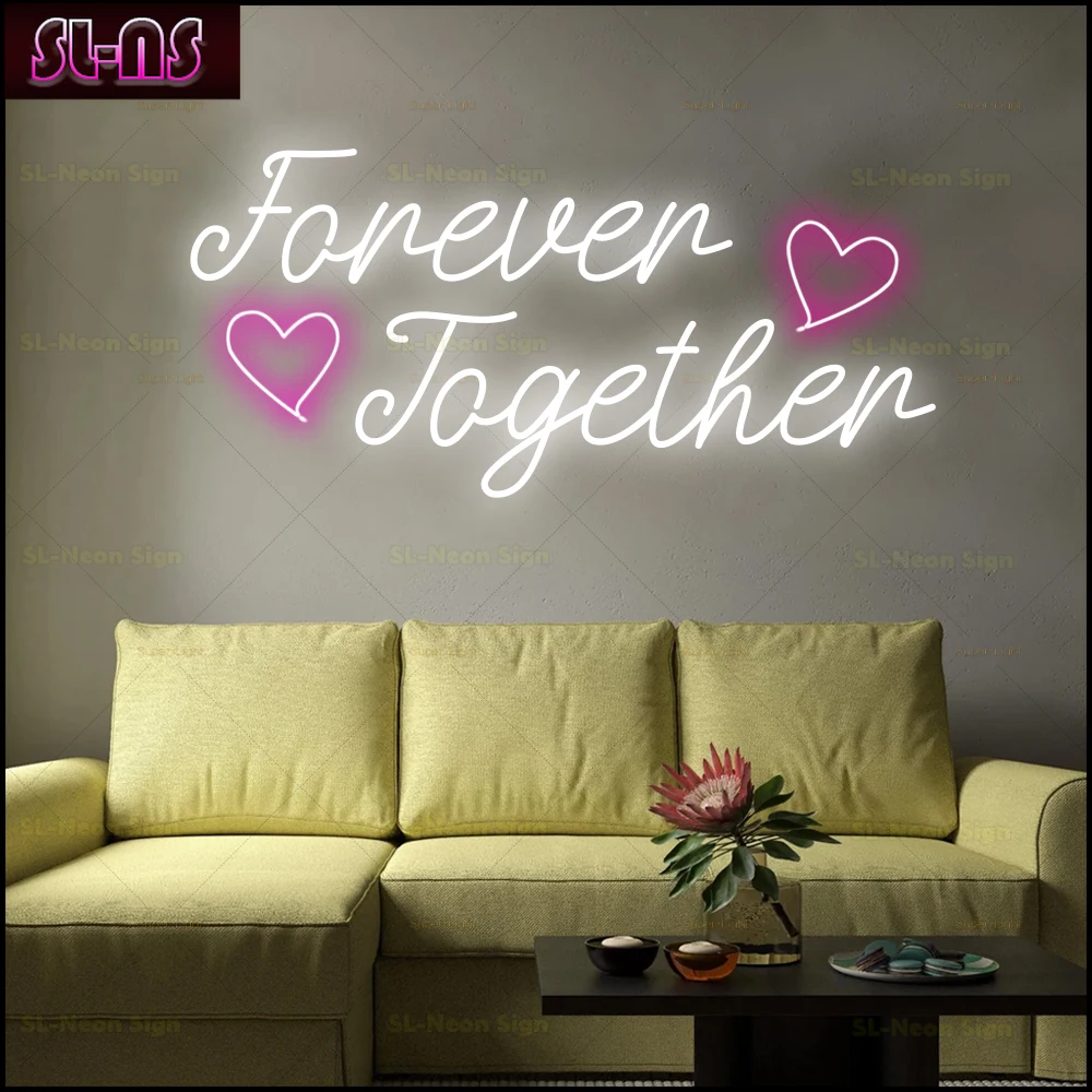 Together Forever Sign Gorgeous Neon Sign Custom Designed Neon Signs Birthday Led Neon Sign bar Bedroom Wall