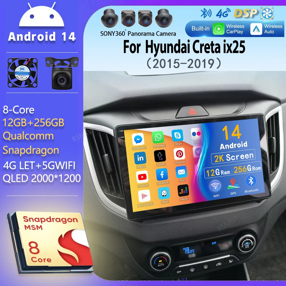 

Android 14 Car Radio For Hyundai Creta ix25 2015 - 2019 Navigation Multimedia Player Stereo WiFi+4G DVD Video DSP BT Carplay GPS