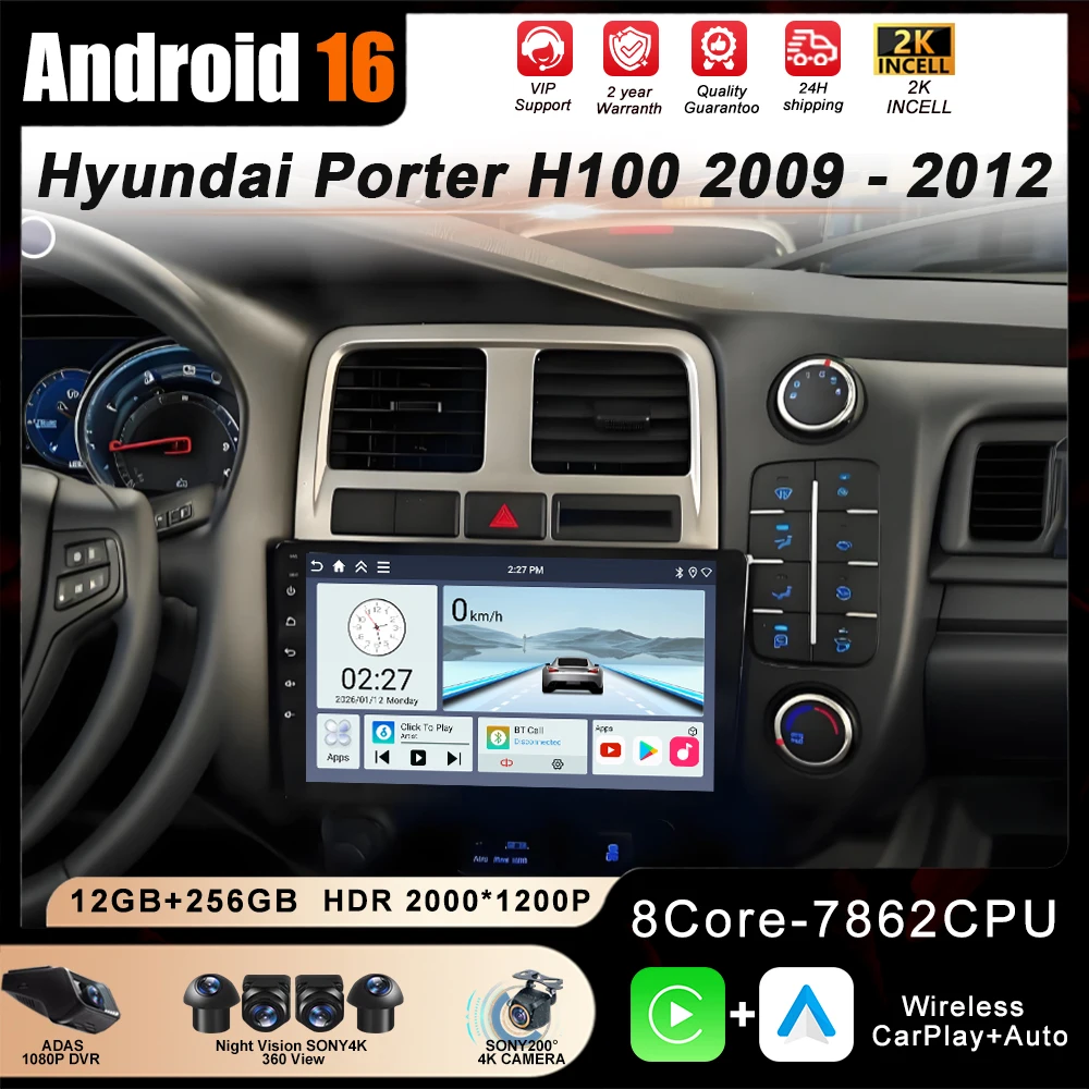 Radio para Auto Android 16 para HYUNDAI PORTER H100 2009-2012, CarPlay, Estéreo, Reproductor Multimedia, GPS, Pantalla, 5G WIFI, Unidad Principal