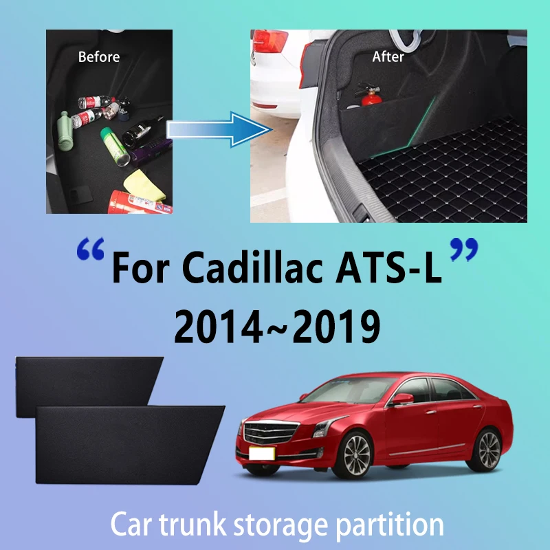 Car Accessories For Cadillac ATS-L 2014~2019 2018 17 Trunk Storage Partition Multifunction Storage Auto Interior Parts Organizer