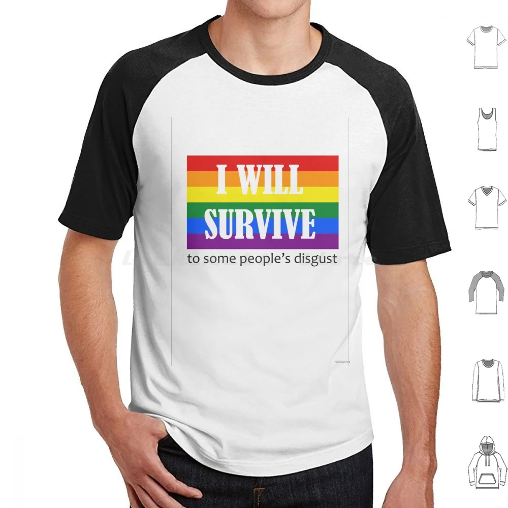 

Футболка I Will Survive (To Some People's Disgust) Хлопковая крутая футболка 6xl Queer I Will Survive Spite