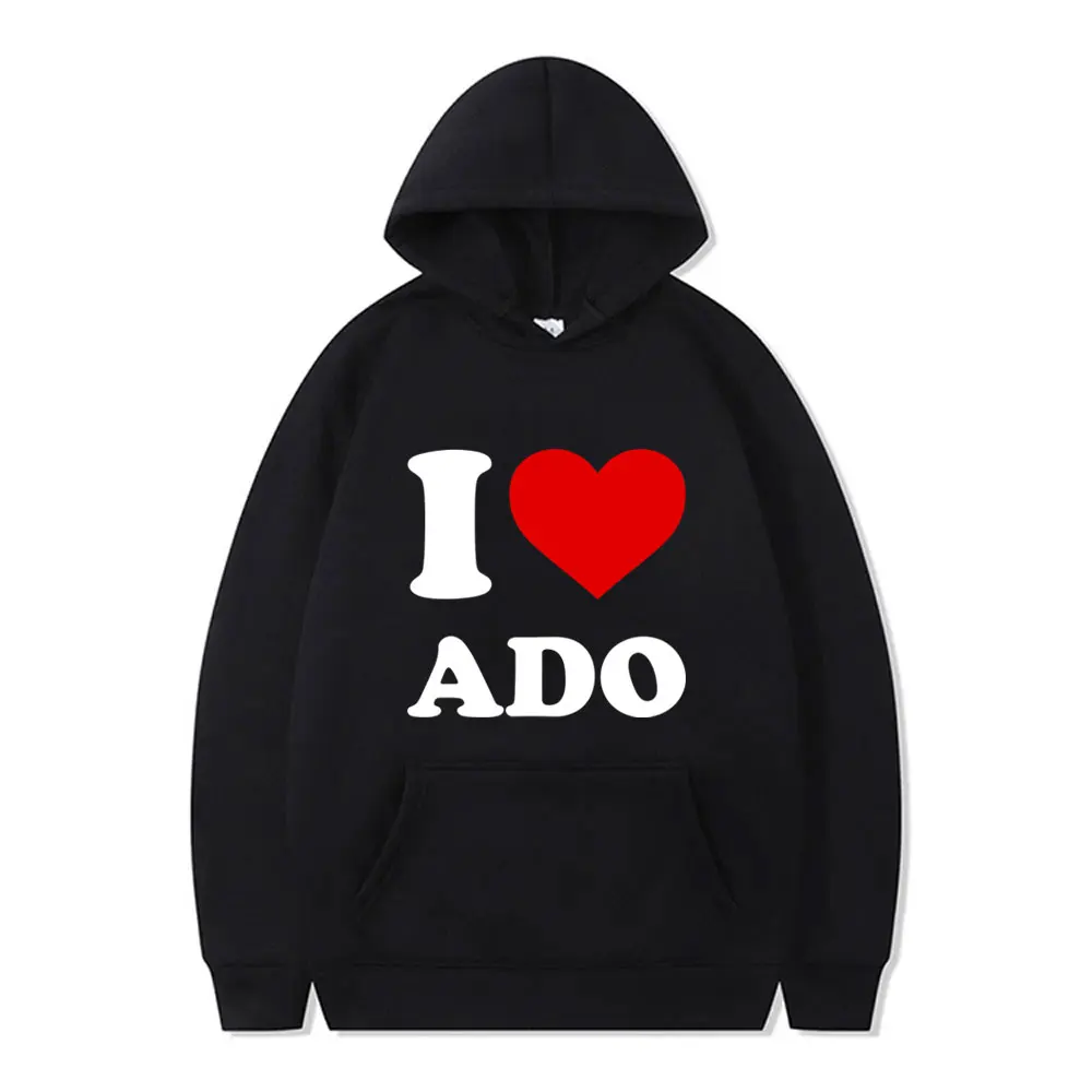

I Love Ado Graphic Hoodie Men Women Clothing Casual Oversized Hooded Sweatshirt Unisex Fashion Japanese Style Pullover Hoodies