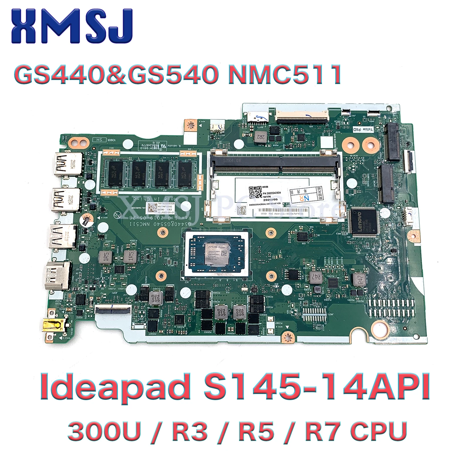 For Lenovo Ideapad S145-14API Laptop Motherboard With Athlon 300U R3-3200 R5-3500 R7-3700 CPU 4GB-RAM GS440&GS540 NMC511 NM-C511