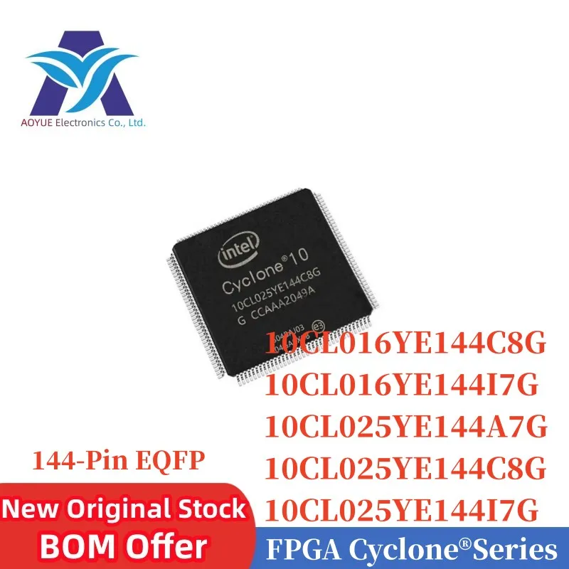 10CL016YE144C8G 10CL016YE144I7G 10CL025YE144A7G 10CL025YE144C8G 10CL025YE144I7G QFP-144 FPGA Cyclone® Series BOM Offer