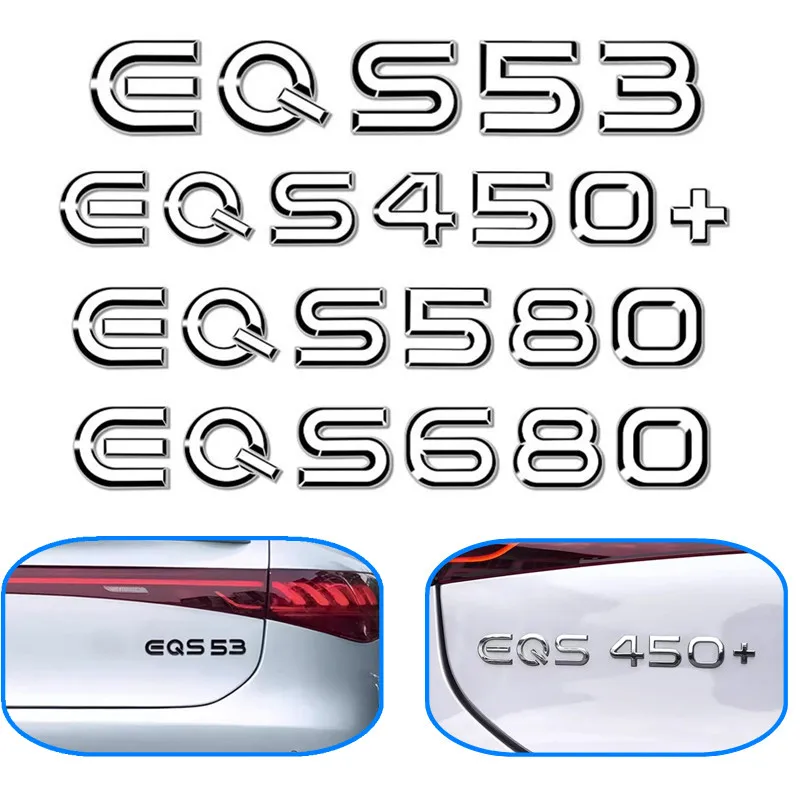 

Car Sticker 3D Word ABS Self-adhesive Waterproof Rear Trunk Emblem Logo For Mercedes Benz EQS53 EQS450+ EQS580 EQS680 Accessory