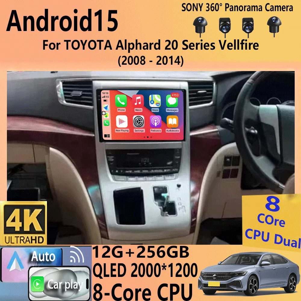 Android 15 For TOYOTA Alphard 20 Series Vellfire 2008-2014 Car Radio Multimedia Player Navigation GPS Carplay Head Unit Bluetoot
