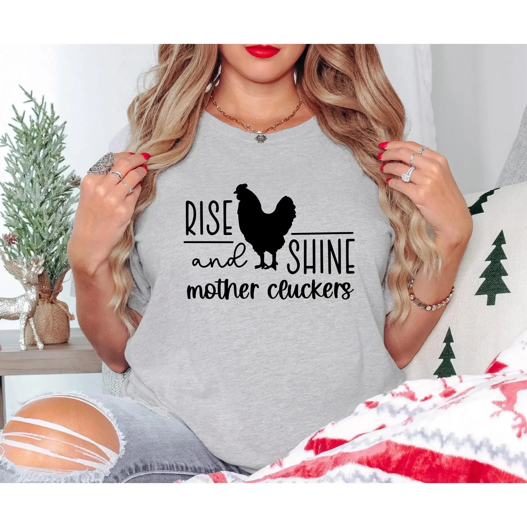 

Rise And Shine Mother Cluckers T Shirt Farm Life Sarcastic Funny Farmer For Mom