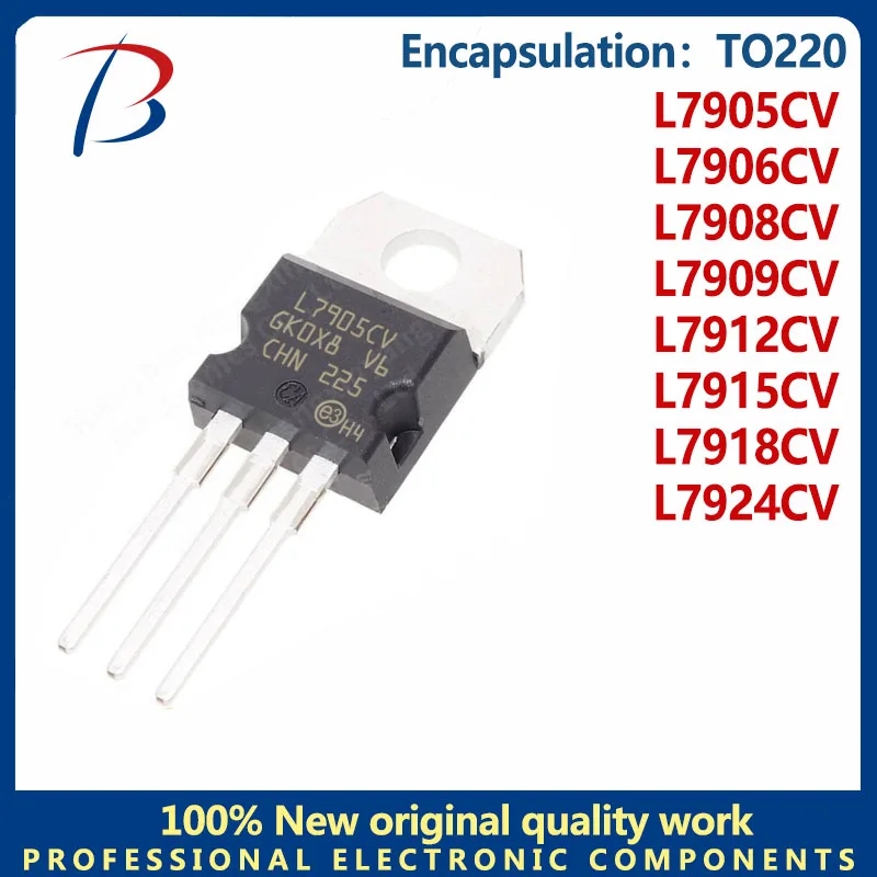 10PCS L7905CV L7906CV L7908CV L7909CV L7912CV L7915CV L7918CV L7924CV triode TO220 voltage regulator