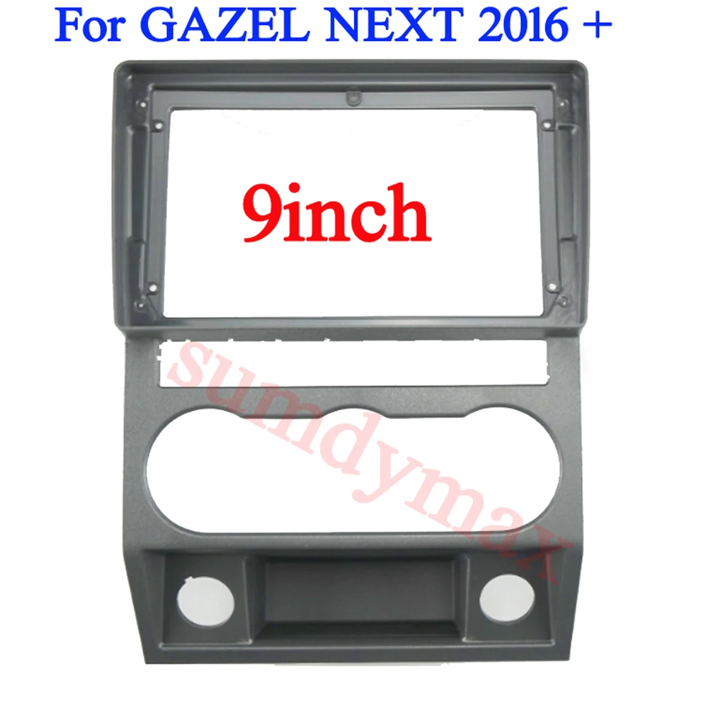 

9 Inch 2 Din Car Radio Plastic Fascia Plane Frame for GAZEL NEXT 2016 car radio frame with cable
