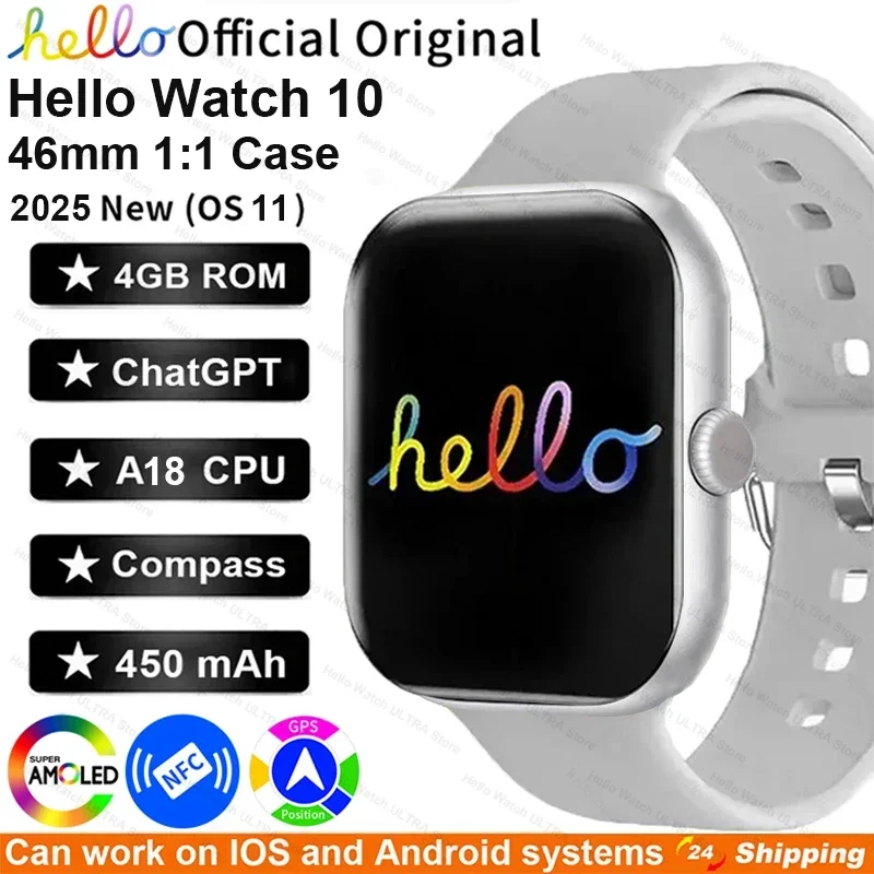 2025 New Hello Watch 10 Smartwatch 46mm AMOLED 4G ROM GPS GPT NFC Compass Bluetooth Call Clock Smart Watch Men Women PK 3 Plus