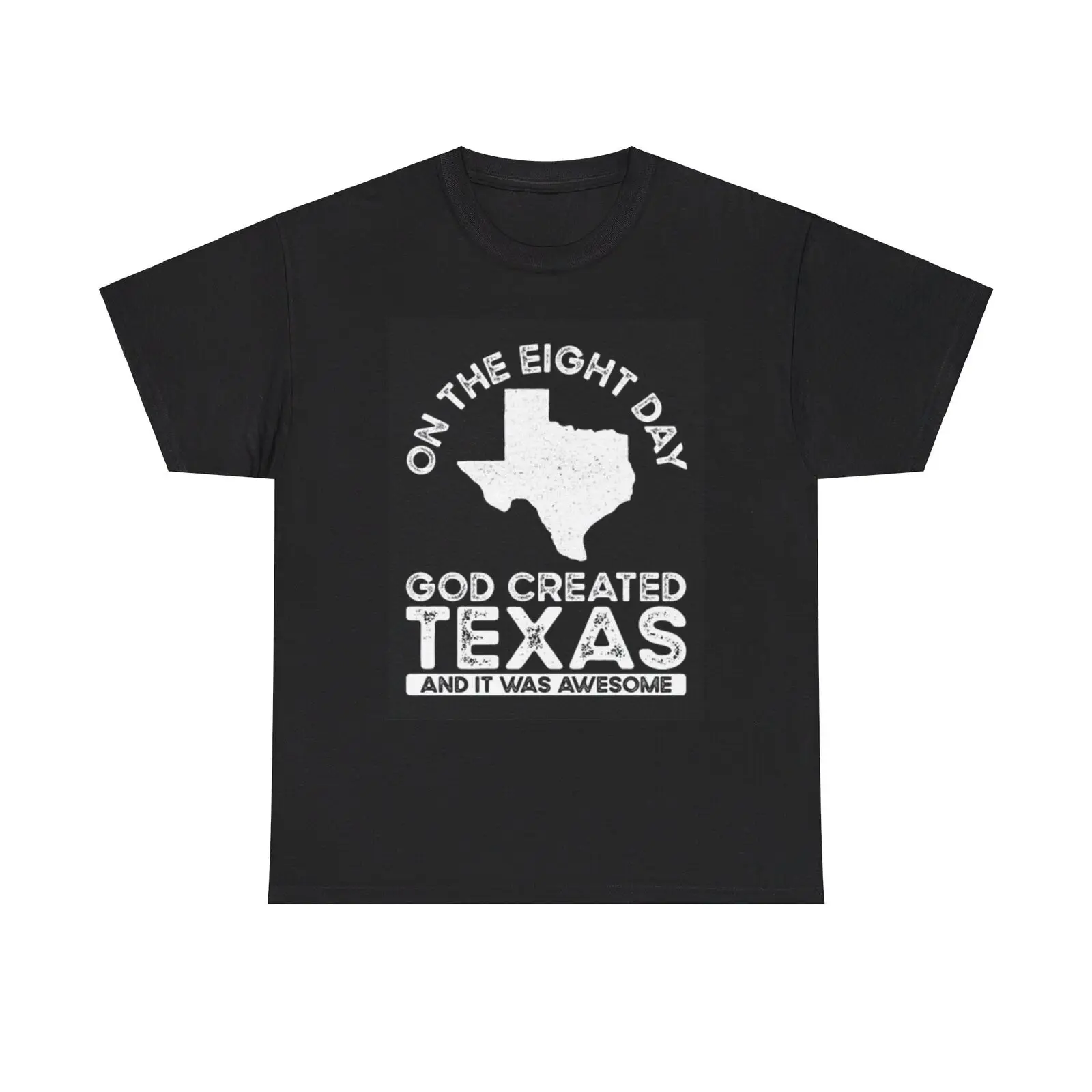 God Created Texas T Shirt Funny Lonestar State Heavy Cotton