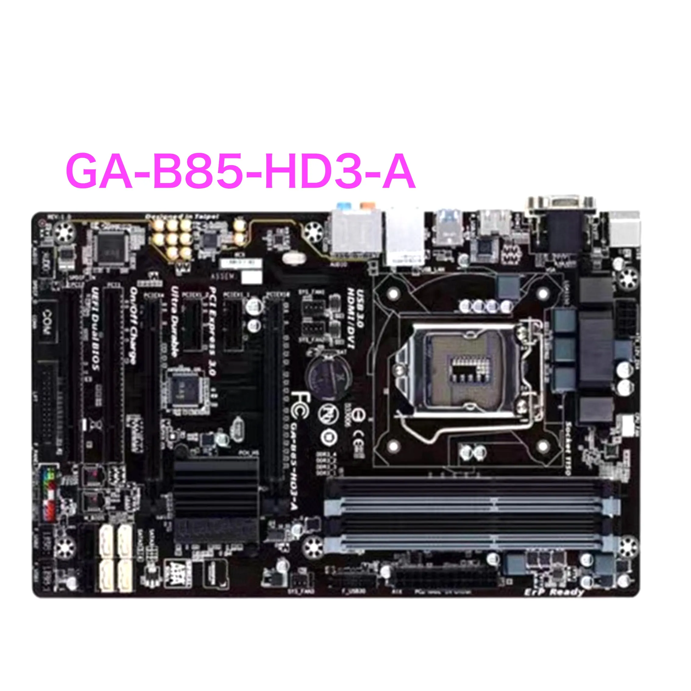 

Suitable For Gigabyte GA-B85-HD3-A Motherboard B85 32GB LGA 1150 DDR3 ATX Mainboard 100% Tested OK Fully Work