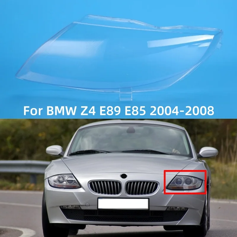 

For BMW Z4 E89 E85 2004 2005 2006 2007 2008 Headlights Glass Lampshade Transparent Headlights Glass Lens Lampshade Lens Glass