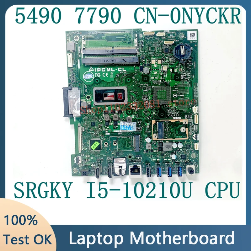 

NYCKR 0NYCKR CN-0NYCKR SRGKY I5-10210U CPU High Quality Mainboard For DELL 5490 7790 Laptop Motherboard 100% Full Working Well