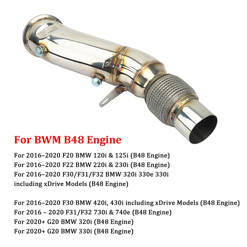 

Car Downpipe For BMW B48 F20 F22 F30 F31 F32 120i 125i 220i 230i 320i 330e 330i 420i 430i 730i 730e Exhaust Down Pipes Manifolds